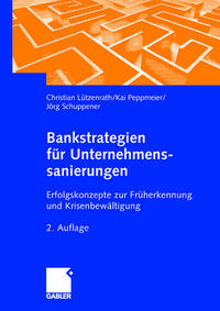 Bankstrategien für Unternehmenssanierungen