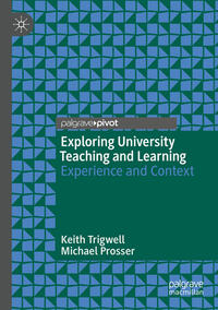 Exploring University Teaching and Learning