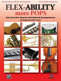 Flex-Ability: More Pops - Alto Saxophone / Baritone Saxophone