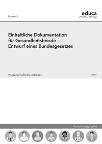 Einheitliche Dokumentation für Gesundheitsberufe