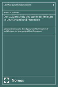 Der soziale Schutz des Wohnraummieters in Deutschland und Frankreich