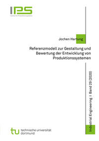 Referenzmodell zur Gestaltung und Bewertung der Entwicklung von Produktionssystemen