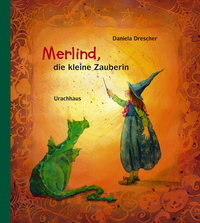 Merlind, die kleine Zauberin