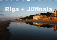 Riga + Jurmala (Wandkalender 2020 DIN A3 quer)