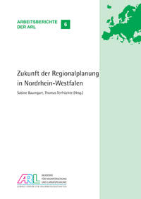 Zukunft der Regionalplanung in Nordrhein-Westfalen