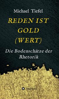 REDEN IST GOLD(WERT)