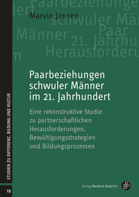 Paarbeziehungen schwuler Männer im 21. Jahrhundert