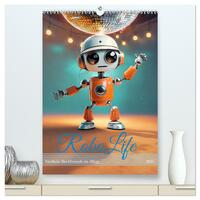 RoboLife - Niedliche Blechfreunde im Alltag (hochwertiger Premium Wandkalender 2025 DIN A2 hoch), Kunstdruck in Hochglanz