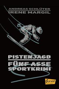 Fünf Asse - Pistenjagd