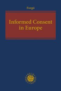 Informed Consent in Europe