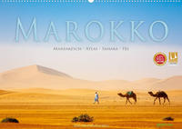 Marokko: Marrakesch, Atlas, Sahara, Fès (Wandkalender 2023 DIN A2 quer)