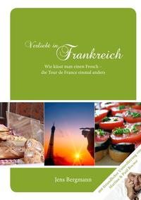 Verliebt in Frankreich