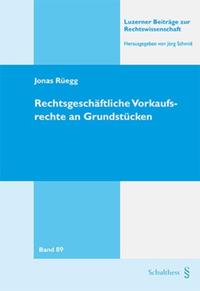 Rechtsgeschäftliche Vorkaufsrechte an Grundstücken