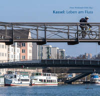 Kassel: Leben am Fluss