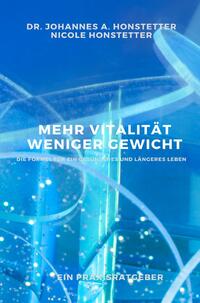 Mehr Vitalität - Weniger Gewicht