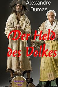 Der Held des Volkes