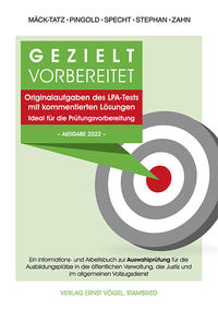 Gezielt vorbereitet Originalaufgaben des LPA-Tests mit kommentierten Lösungen. Ideal für die Prüfungsvorbereitung. -Ausgabe 2022-