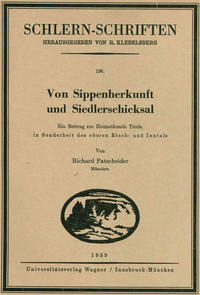 Von Sippenherkunft und Siedlerschicksal