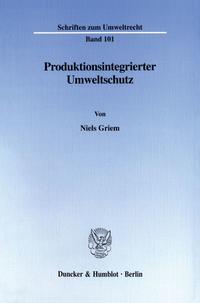 Produktionsintegrierter Umweltschutz.