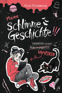 Meine schlimme Geschichte!!! Tagebuch einer Vampirin