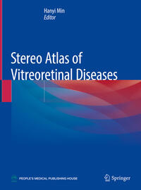 Stereo Atlas of Vitreoretinal Diseases