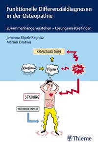 Funktionelle Differenzialdiagnosen in der Osteopathie