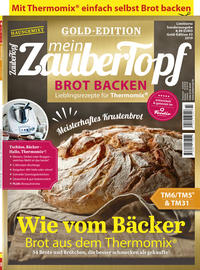 mein ZauberTopf Gold-Editon - Brot Backen