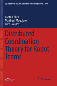 Distributed Coordination Theory for Robot Teams