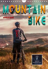 Mountainbike - einfach Spaß (Wandkalender 2022 DIN A4 hoch)