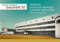 Klinik für Gemüts- und Nervenkranke, Frankfurt a.M. 1930