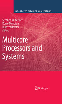 Multicore Processors and Systems