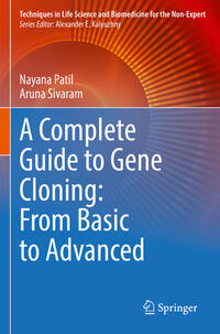 A Complete Guide to Gene Cloning: From Basic to Advanced