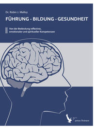 Führung - Bildung - Gesundheit