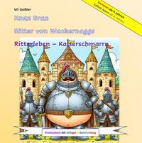 Knax Brax Ritter von Wackernaggs