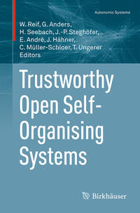 Trustworthy Open Self-Organising Systems