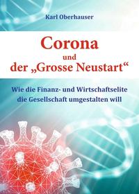 Corona und der "Grosse Neustart"