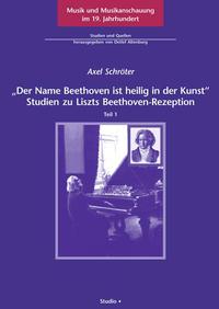 „Der Name Beethoven ist heilig in der Kunst“