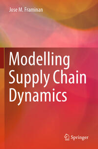 Modelling Supply Chain Dynamics