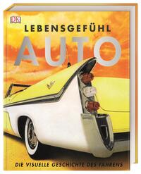 Lebensgefühl Auto