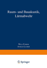 Raum- und Bauakustik, Lärmabwehr