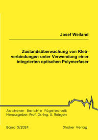 Zustandsüberwachung von Klebverbindungen unter Verwendung einer integrierten optischen Polymerfaser