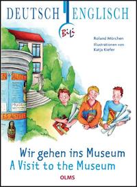 Wir gehen ins Museum - A Visit to the Museum