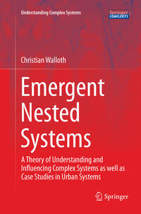 Emergent Nested Systems