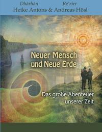 Neuer Mensch und Neue Erde