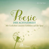 Poesie der Achtsamkeit