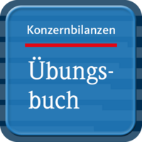 Übungsbuch Konzernbilanzen, 9. Aufl.