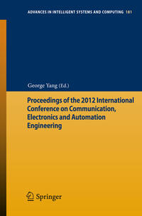 Proceedings of the 2012 International Conference on Communication, Electronics and Automation Engineering