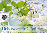 Liebenswerte Glöckchen (Wandkalender 2021 DIN A2 quer)