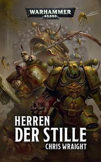 Warhammer 40.000 - Herren der Stille