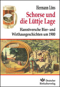 Schorse und die Lüttje Lage